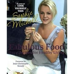 Fabulous Food 2008: Sexy Recipes for Healthy Living