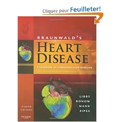 Braunwald's Heart Disease: A Textbook of Cardiovascular Medicine