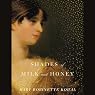 Shades of Milk and Honey