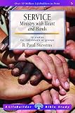 Service : ministry with heart and hands : 10 studies for individuals and groups, with notes for leaders
