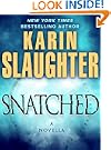 Snatched: A Novella (Kindle Single)