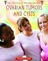 Ovarian Tumors and Cysts (Library of Sexual Health)