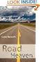On the Road to Heaven