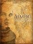 Aimeri et le royaume cach� tome 3
