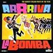 Arriva La Bomba