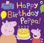 Peppa Pig: Happy Birthday Peppa!