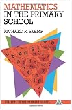 Mathematics in the Primary School (Subjects in the Primary School)
