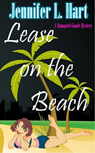 Lease on the Beach: A Damaged Goods Mystery