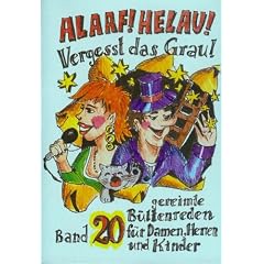 Alaaf! Helau! Vergesst das Grau