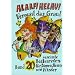 Alaaf! Helau! Vergesst das Grau