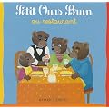 Petit Ours Brun au restaurant