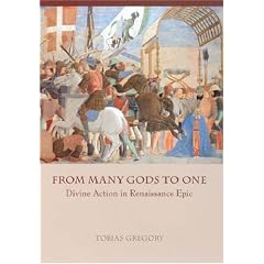 From Many Gods to One: Divine Action in Renaissance Epic