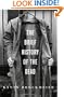 The Brief History of the Dead: A novel