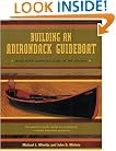 Building an Adirondack Guideboat: Wood Strip Reproductions of the Virginia
