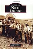 Niles,  Fremont   (CA)  (Images of America)