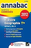 Annales Annabac 2012 Histoire-géographie terminales L,ES,S sujets et corrigés