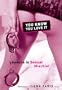 You Know You Love It : Lessons in Sexual Mischief