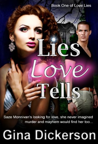Lies Love Tells (Love Lies) by Gina Dickerson