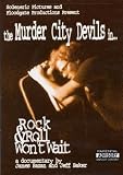 Murder City Devils - Rock and Roll Wont Wait [DVD]
