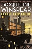 Elegy for Eddie: A Maisie Dobbs Novel