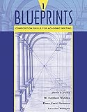 Blueprints 1 : composition skills for academic writing