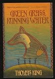 Green Grass, Running Water