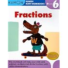 Grade 6 Fractions (Kumon Math Workbooks) (Kumon Math Workbooks) by  Kumon Publishing and Michiko Tachimoto
