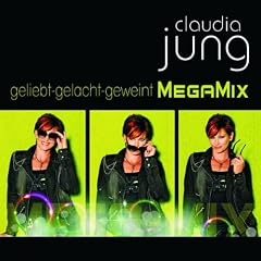 Geliebt Gelacht Geweint-Best of (Megamix)