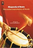 Rhapsody of Beats - Percussion Instruments of Kerala