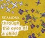 Through the Eyes of a Child