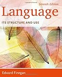 Language : its structure and use