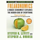 Freakonomics: Revised Edition (Unabridged)