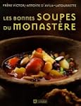 Les bonnes soupes du monast�re