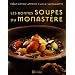 Les bonnes soupes du monast�re