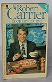 The Robert Carrier cookery course. Vol.5