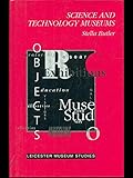 Science and technology museums