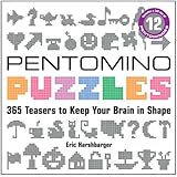 Pentomino Puzzles: 365 Teasers to Keep Your Brain in Shape
