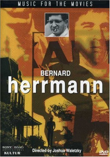 Bernard Herrmann - Music for The Movies