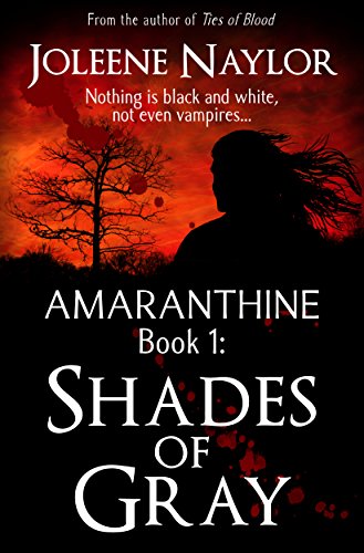 Shades of Gray (Amaranthine Book 1)
