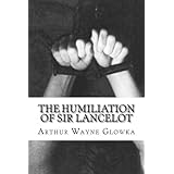 the humiliation of sir lancelot