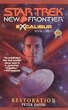 Restoration (Star Trek New Frontier: Excalibur, Book 3)