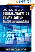 Building a Digital Analytics Organization