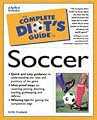 The Complete Idiot's Guide to Soccer