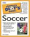 Books : The Complete Idiot's Guide to Soccer