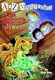 The Jaguar's Jewel (A to Z Mysteries)