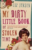My Dirty Little Book of Stolen Time