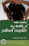 The Death of Sweet Mister
