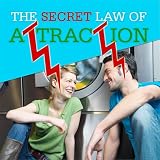 Implementing the Law of Attraction Into Your Life