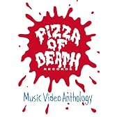 PIZZA OF DEATH Video Anthology [DVD]
