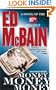 Money, Money, Money: A Novel of the 87th Precinct (87th Precinct Mysteries)